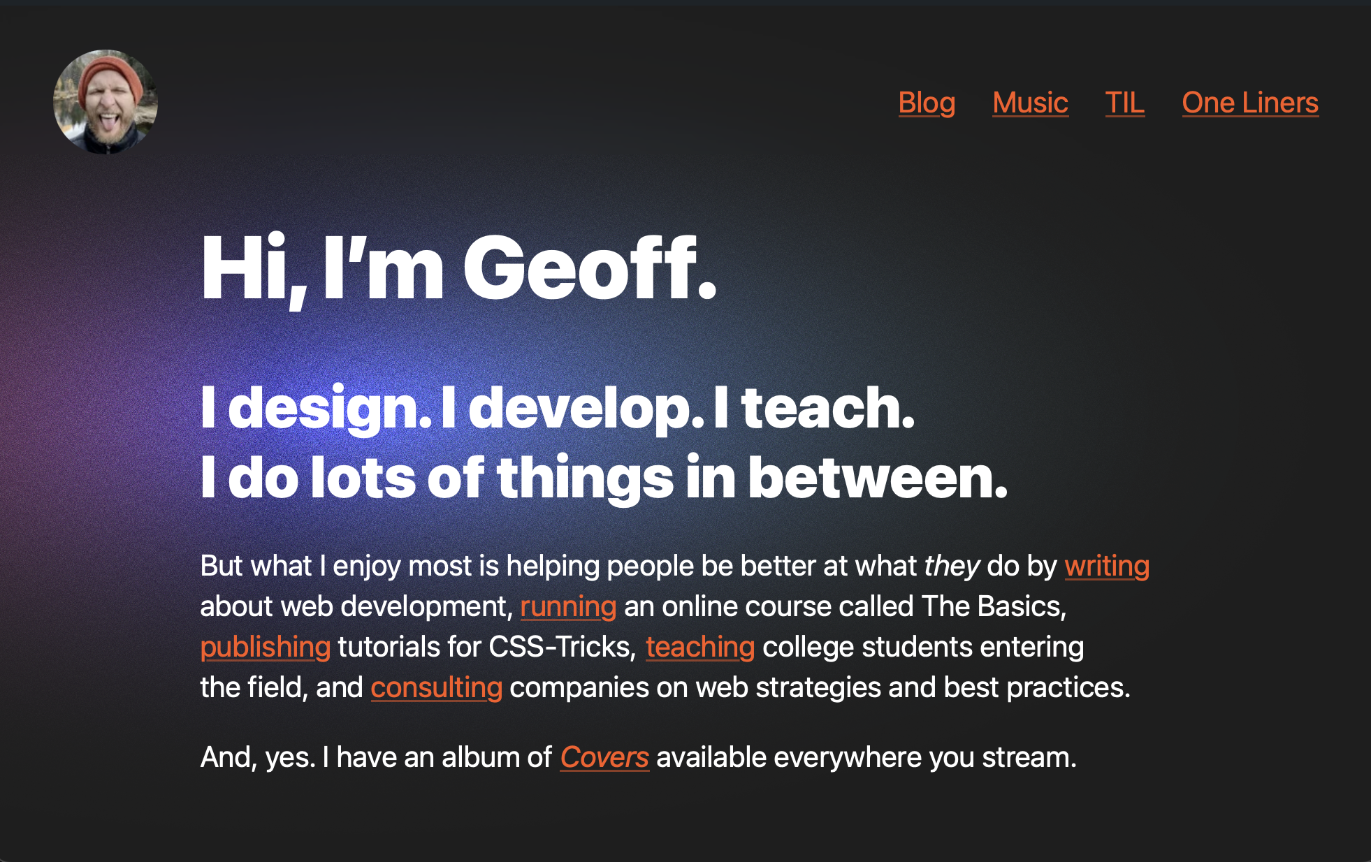 It's been, like, 5 years since I really updated my site's design, but I've been inspired by the recent surge in personal sites and finally shipped something new. - Geoff Graham
