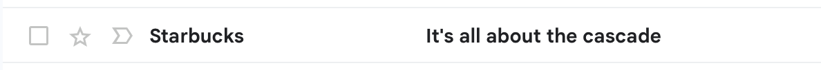 Starbucks email with the subject line "It's ll about the cascade."